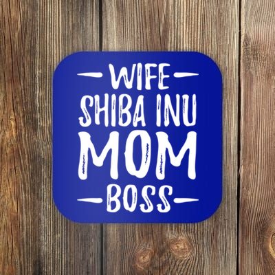 Wife Shiba Inu Mom Boss Funny Dog Mom Gift Idea Gift Coaster