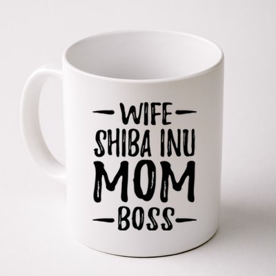 Wife Shiba Inu Mom Boss Funny Dog Mom Gift Idea Gift Coffee Mug