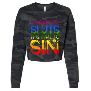 Wakeup Sluts It S Time To Sin Lgbtq Lgbt Gay Cropped Pullover Crew