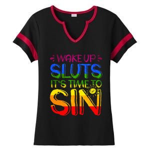 Wakeup Sluts It S Time To Sin Lgbtq Lgbt Gay Ladies Halftime Notch Neck Tee