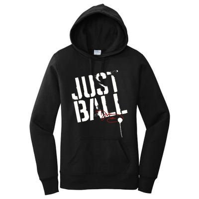 Wbb Sport Just Ball Women's Pullover Hoodie