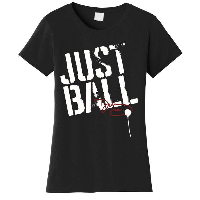 Wbb Sport Just Ball Women's T-Shirt