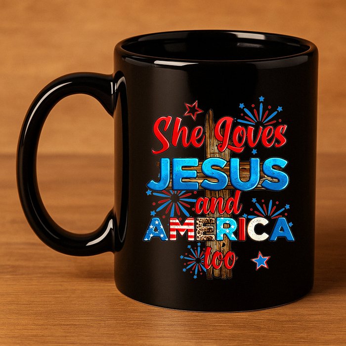 Wo She Loves Jesus and America too American Flag 11oz C Handle Ceramic Mug
