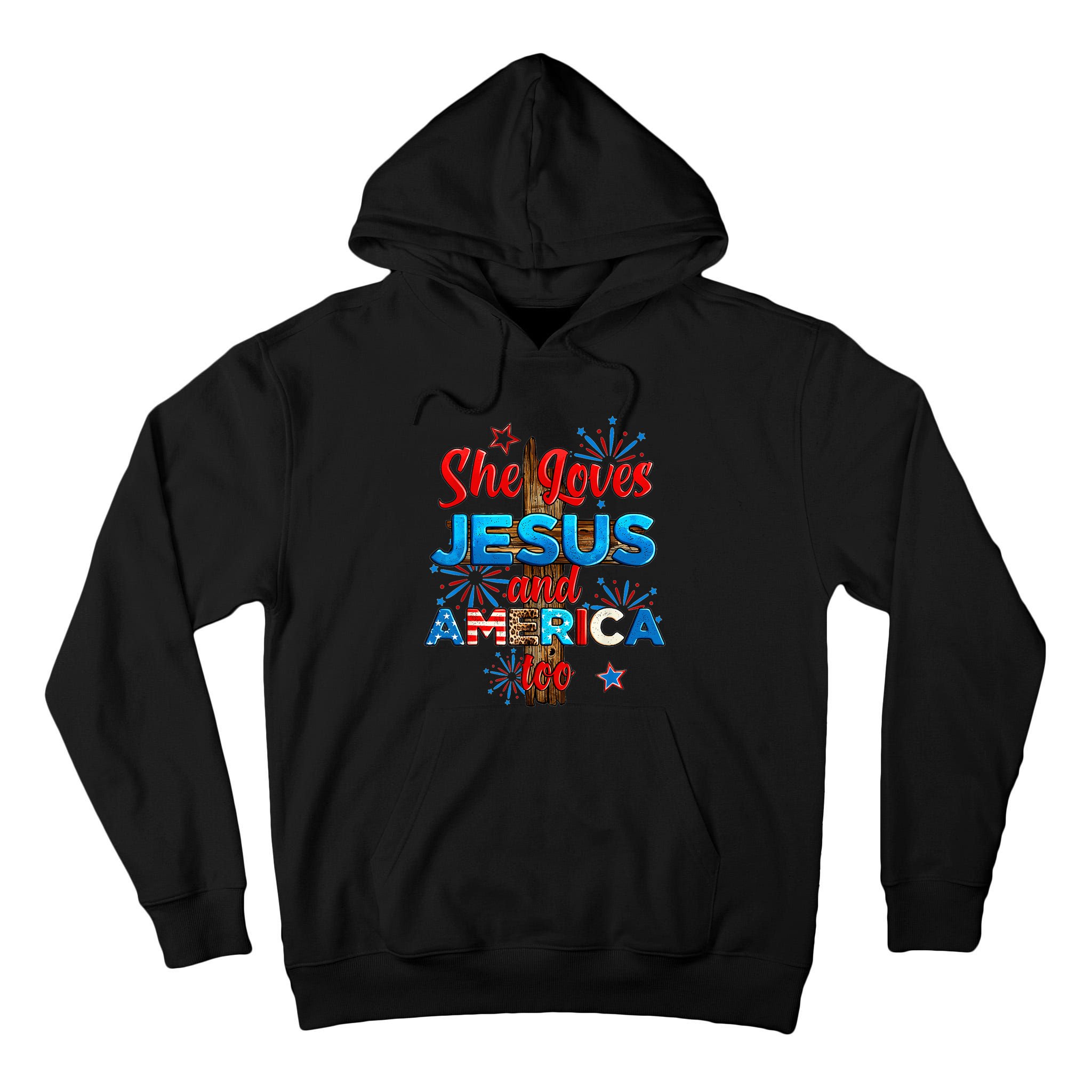 Wo She Loves Jesus and America too American Flag Tall Hoodie