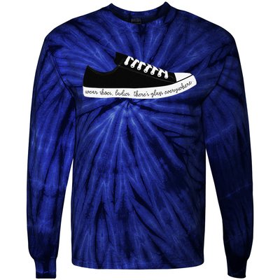 Wear Shoes Ladies ThereS Glass Everywhere Tie-Dye Long Sleeve Shirt