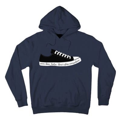 Wear Shoes Ladies ThereS Glass Everywhere Tall Hoodie