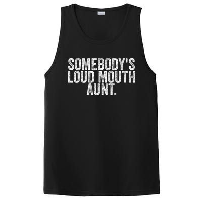 Womens Somebody's Loudmouth Aunt Funny Vintage Saying PosiCharge Competitor Tank