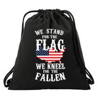 We Stand For The Flag Kneel For The Fallen Drawstring Bag