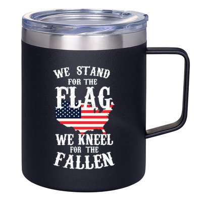 We Stand For The Flag Kneel For The Fallen 12oz Stainless Steel Coffee Mug