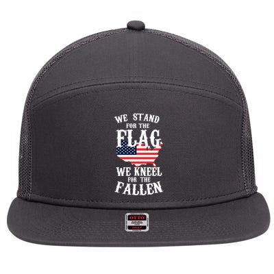 We Stand For The Flag Kneel For The Fallen 7 Panel Mesh Trucker Snapback Hat