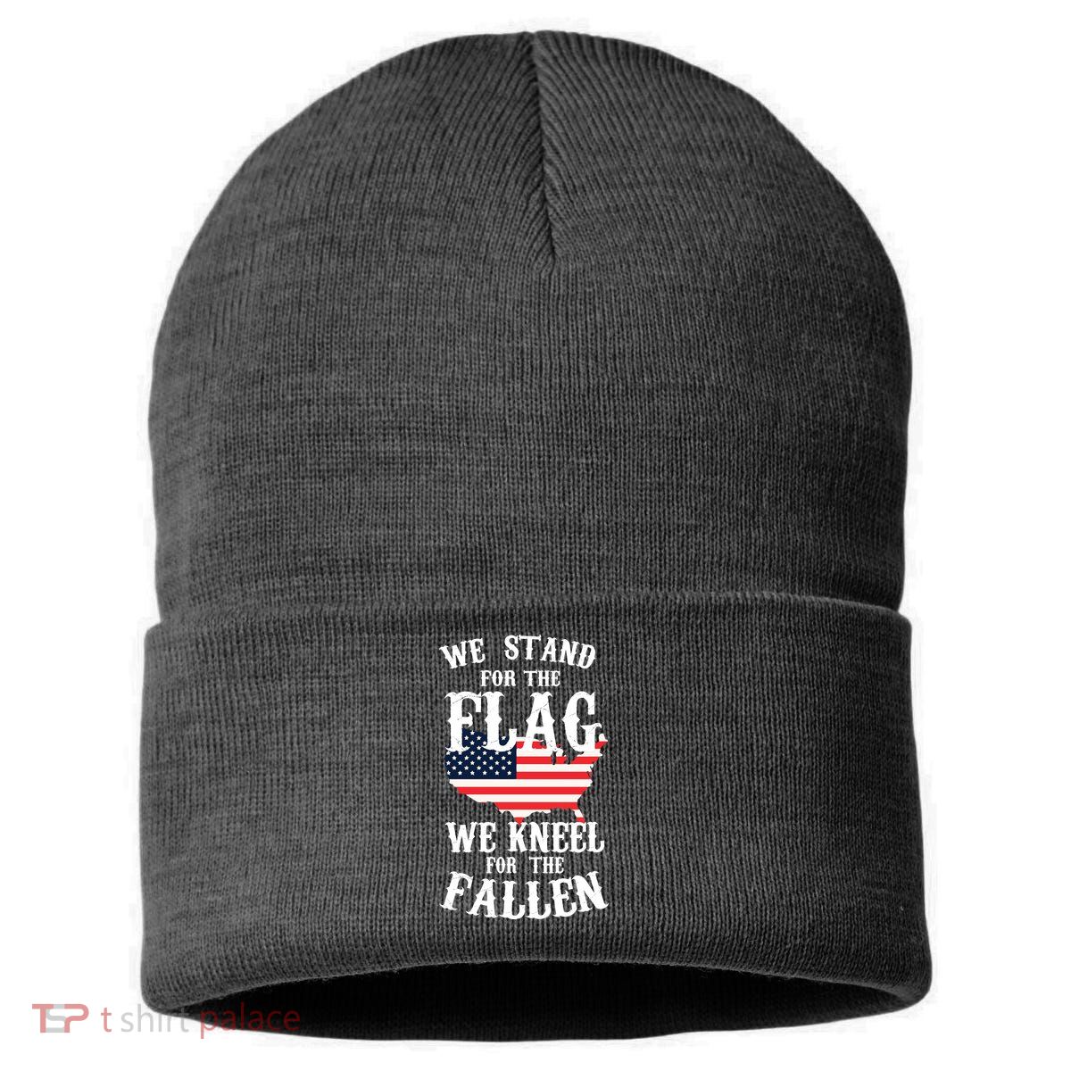 We Stand For The Flag Kneel For The Fallen Sustainable Knit Beanie