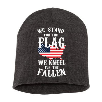 We Stand For The Flag Kneel For The Fallen Short Acrylic Beanie