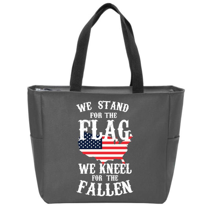 We Stand For The Flag Kneel For The Fallen Zip Tote Bag