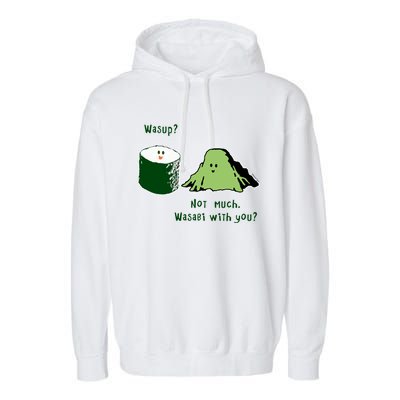 Wasabi Sushi Lovers Meaningful Gift Garment-Dyed Fleece Hoodie