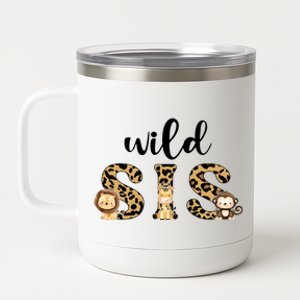 Wild Sis Leopard Zoo Theme Birthday Animal Safari Jungle Animal 12 oz Stainless Steel Tumbler Cup