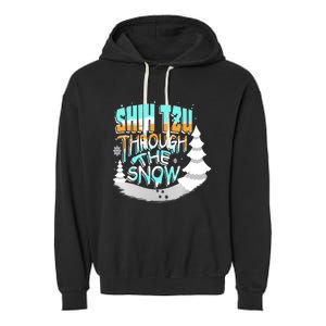 Winter ShihTzu Lover Shih Tzu Through The Snow Christmas Funny Gift Garment-Dyed Fleece Hoodie