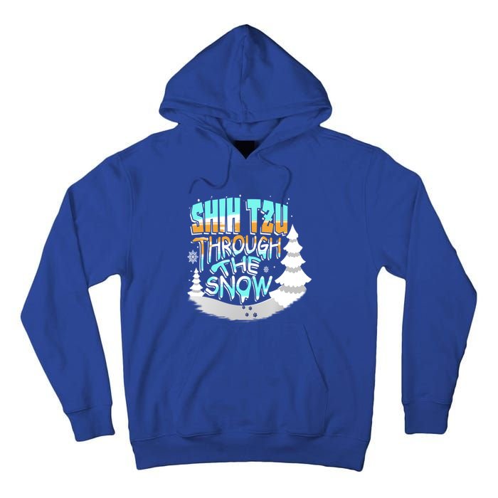 Winter ShihTzu Lover Shih Tzu Through The Snow Christmas Funny Gift Tall Hoodie