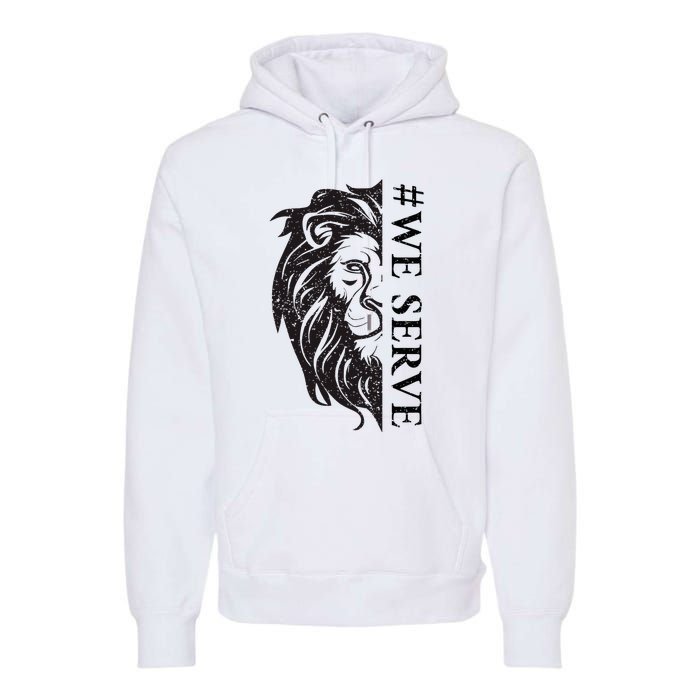 We Serve Lions Vintage Lions Club International Premium Hoodie