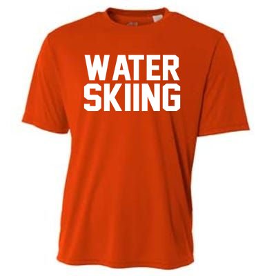 Water Skier Lover Funny Gift Water Skiing Gift Cooling Performance Crew T-Shirt