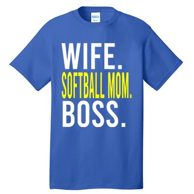 Wife Softball Mom Boss Softball Sports Meaningful Gift Tall T-Shirt