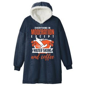 Water Ski Meaningful Gift Funny Coffee Lover Water Skiing Gift Hooded Wearable Blanket