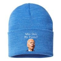 Who Shit My Pants Funny Anti Joe Biden Cute Gift Sustainable Knit Beanie