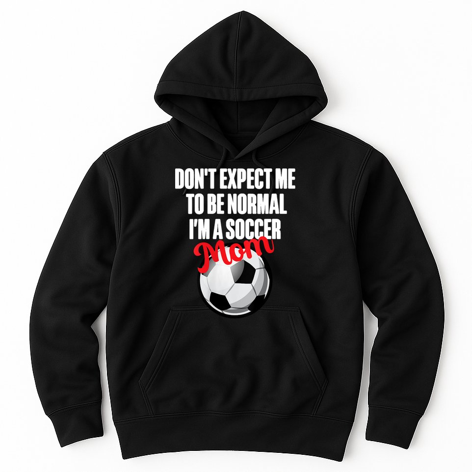 Women Soccer Mom Funny Hoodie