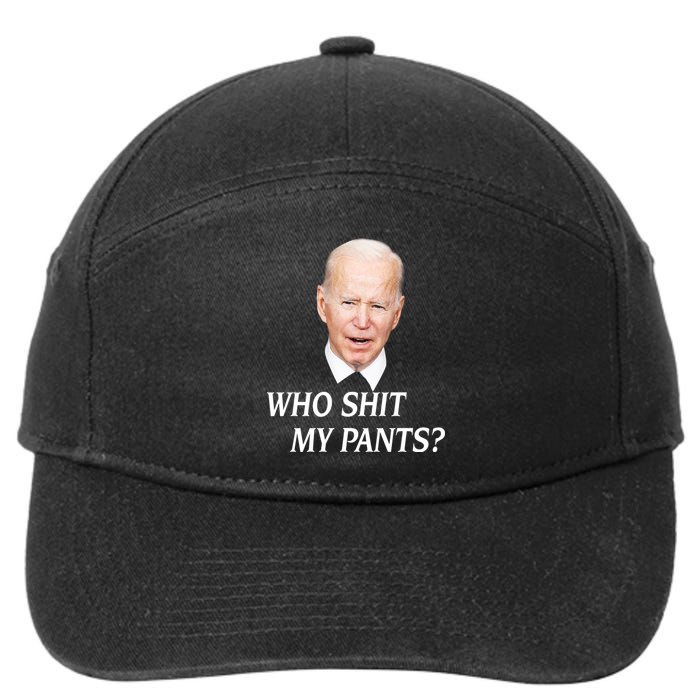 Who Shit My Pants Funny Anti Joe Biden 7-Panel Snapback Hat