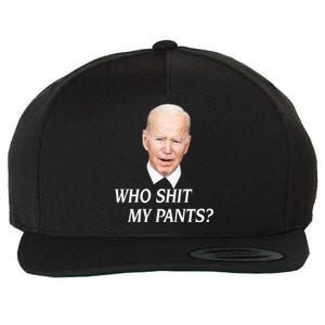 Who Shit My Pants Funny Anti Joe Biden Wool Snapback Cap