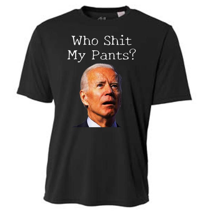 Who Shit My Pants Funny Antijoe Biden Cooling Performance Crew T-Shirt