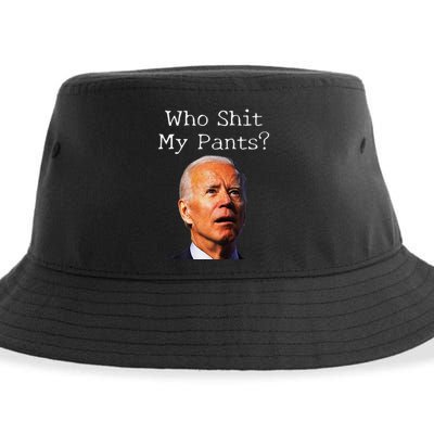 Who Shit My Pants Funny Antijoe Biden Sustainable Bucket Hat