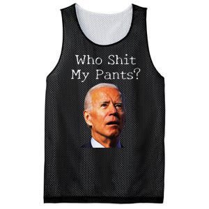 Who Shit My Pants Funny Antijoe Biden Mesh Reversible Basketball Jersey Tank