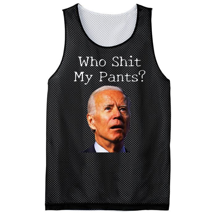 Who Shit My Pants Funny Antijoe Biden Mesh Reversible Basketball Jersey Tank