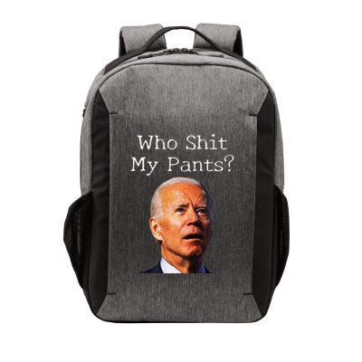 Who Shit My Pants Funny Antijoe Biden Vector Backpack