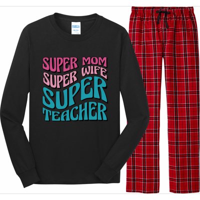 Wo Super Mom Super Wife Super Teacher Mom Quotes Great Gift Long Sleeve Pajama Set