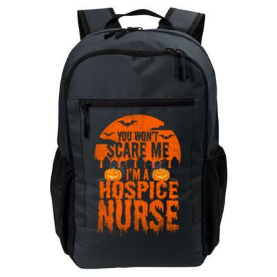 Wont Scare Me Funny Halloween Nurse Gift Funny Gift Daily Commute Backpack