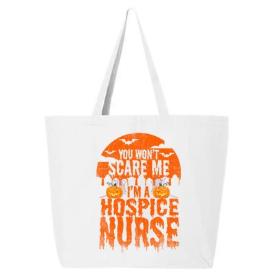 Wont Scare Me Funny Halloween Nurse Gift Funny Gift 25L Jumbo Tote