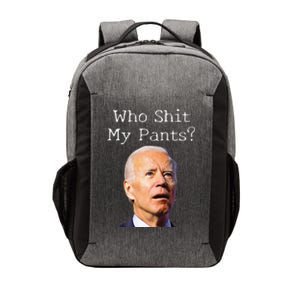 Who Shit My Pants Funny Anti Joe Biden Vector Backpack