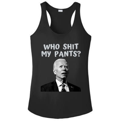 Who Shit My Pant's Funny Anti Joe Biden Ladies PosiCharge Competitor Racerback Tank