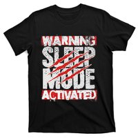 Warning Sleep Mode Activated Nap Like A Pro Stylish T-Shirt