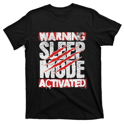 Warning Sleep Mode Activated Nap Like A Pro Stylish T-Shirt