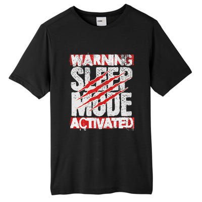 Warning Sleep Mode Activated Nap Like A Pro Stylish Tall Fusion ChromaSoft Performance T-Shirt