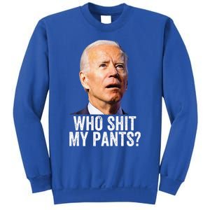 Who Shit My Pants Anti Joe Biden Tee Funny Conservative Sweatshirt