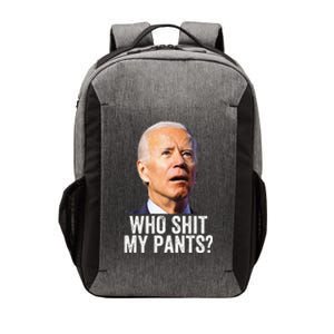 Who Shit My Pants Anti Joe Biden Tee Funny Conservative Vector Backpack