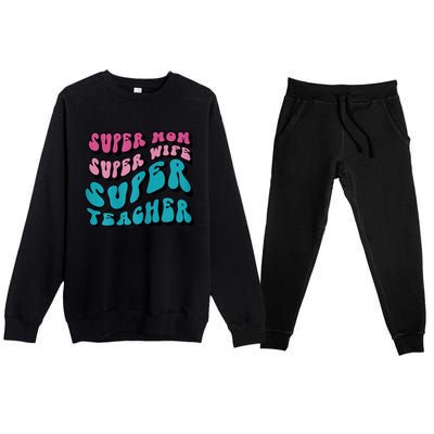 Womens Super Mom Mothers Day Cool Teacher Life Mama Momma Premium Crewneck Sweatsuit Set