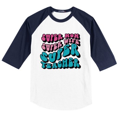 Womens Super Mom Mothers Day Cool Teacher Life Mama Momma Baseball Sleeve Shirt