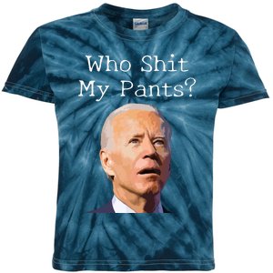 Who Shit My Pants Funny Anti Joe Biden Kids Tie-Dye T-Shirt