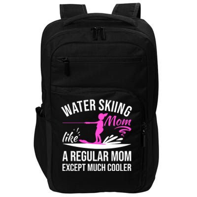 Water Skiing Mom Like A Regular Mom Gift Vintage Water Ski Gift Impact Tech Backpack