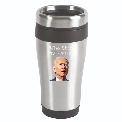 Who Shit My Pants Funny Anti Joe Biden 16oz Travel Tumbler