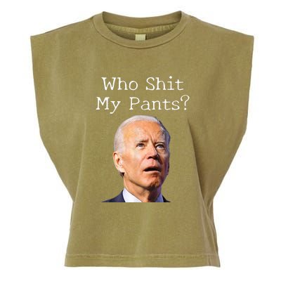 Who Shit My Pants Funny Anti Joe Biden Garment-Dyed Women's Muscle Tee